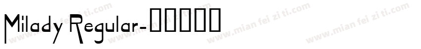 Milady Regular字体转换